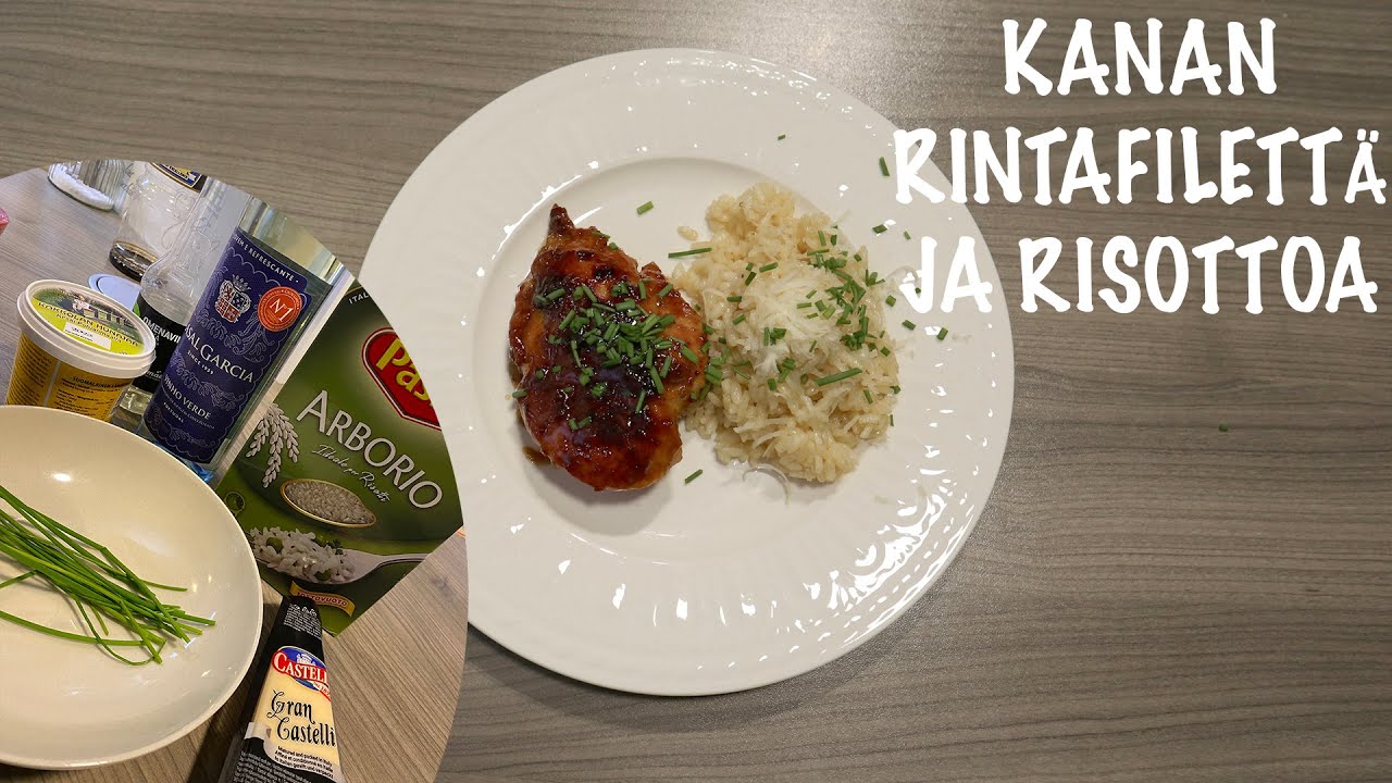 Risottoa ja hunajainen kanan rintafile