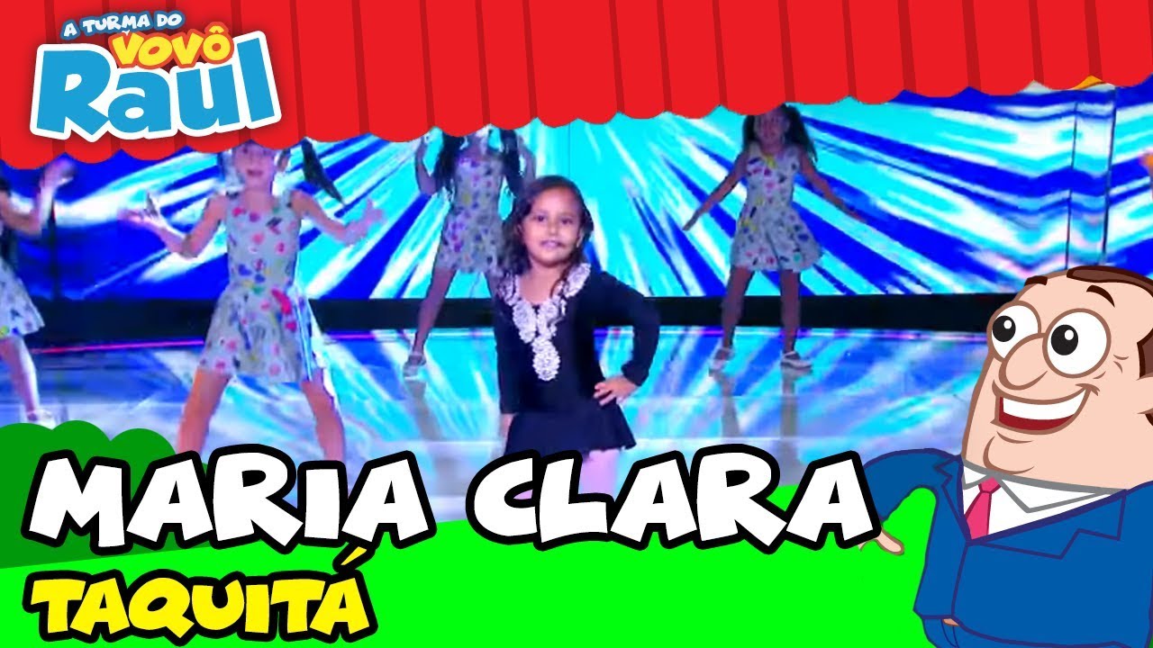MARIA CLARA CANTA TAQUITÁ NA TURMA DO VOVÔ RAUL