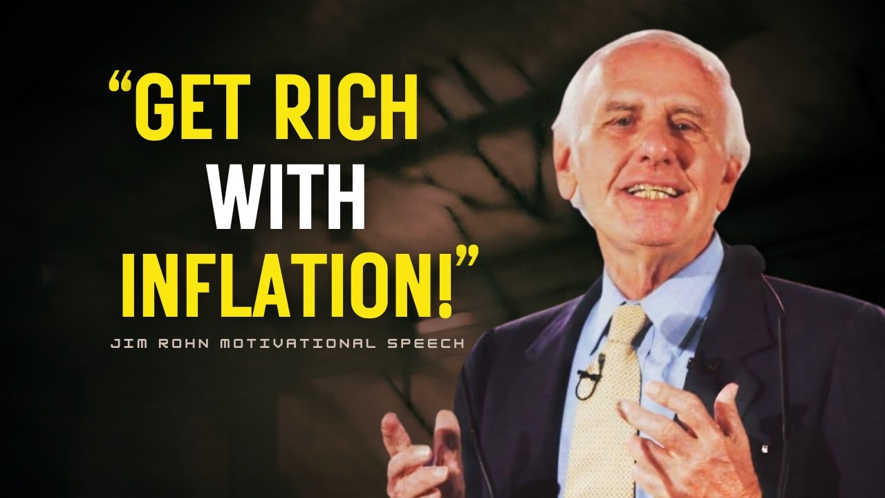 How the Rich Make Money During Inflation: The Wealth Rules That Never Change | Jim Rohn Motivation