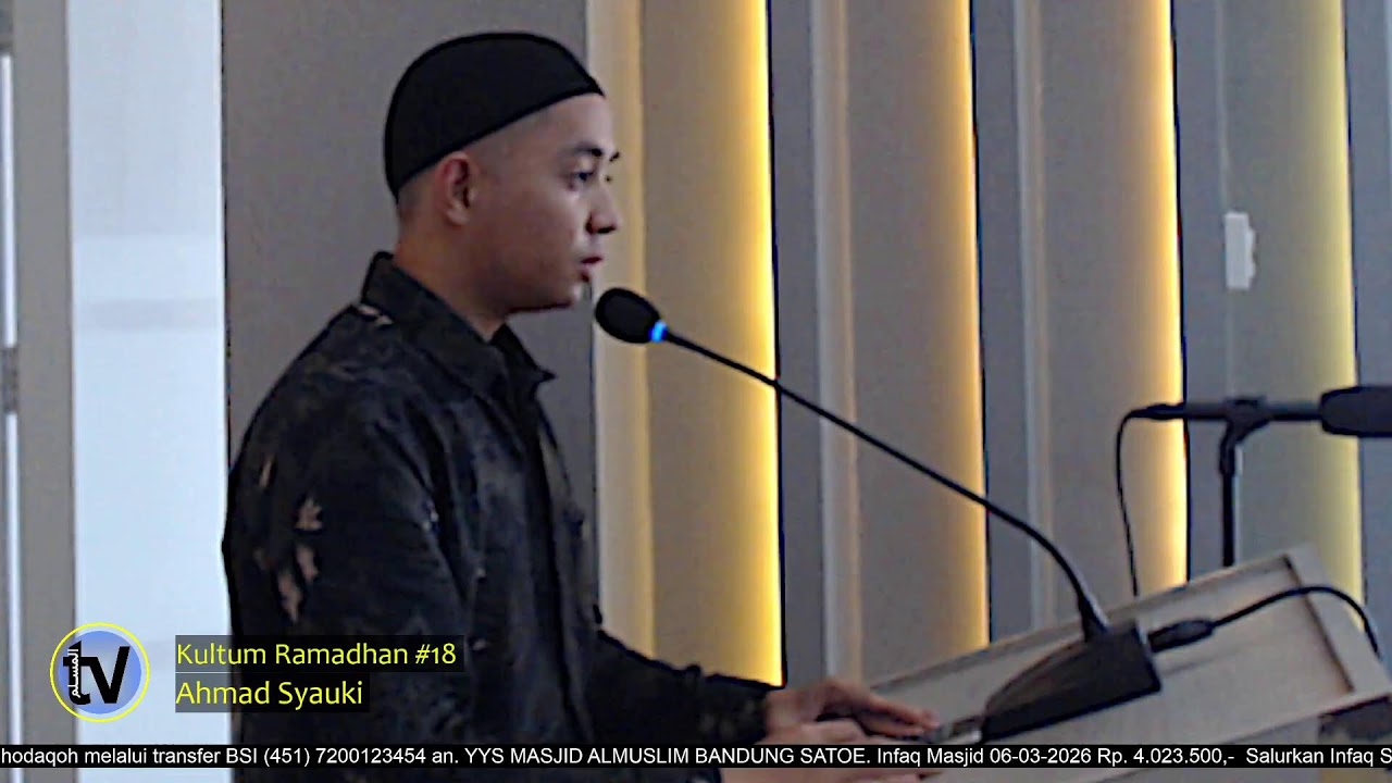 Kultum Ramadhan #18  |