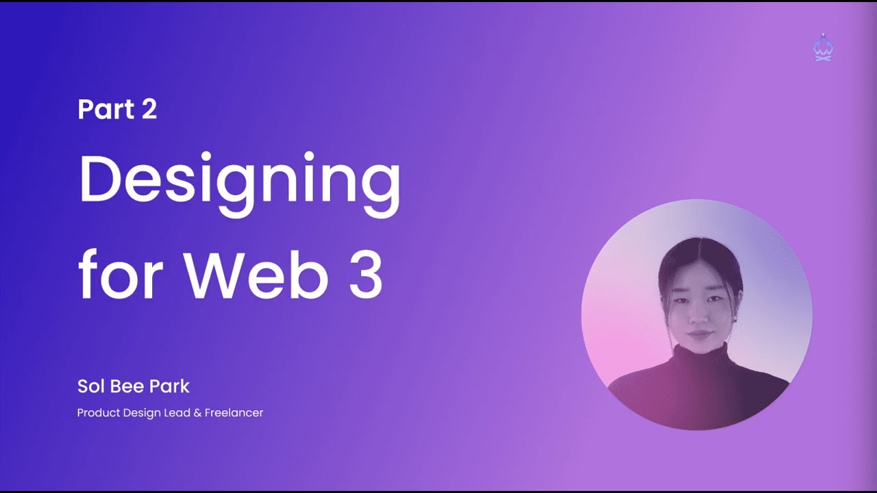 Designing for Web 3 | Sol Bee Park