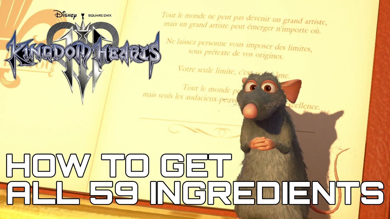Kingdom Hearts 3 ALL 59 INGREDIENT LOCATIONS (HOW TO GET ALL 59 INGREDIENTS)