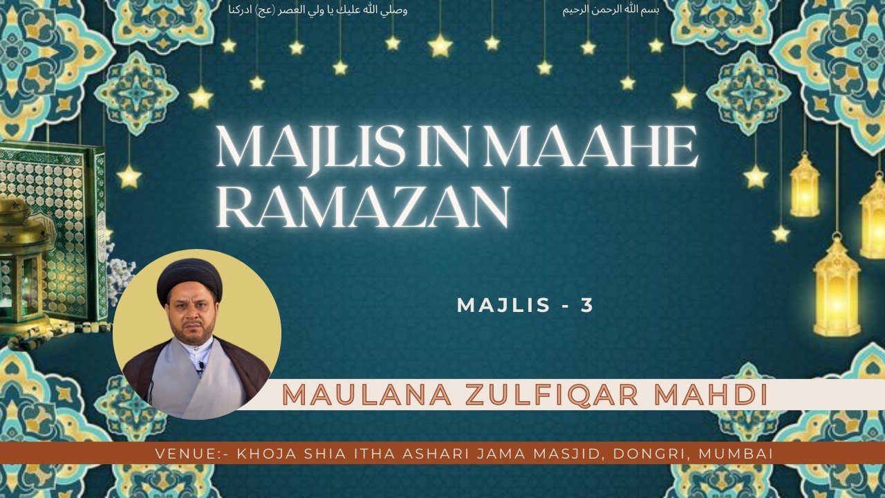 🔴LIVE | Majlis in Maahe Ramazan || Majlis - 3 || Maulana Zulfiqar Mahdi