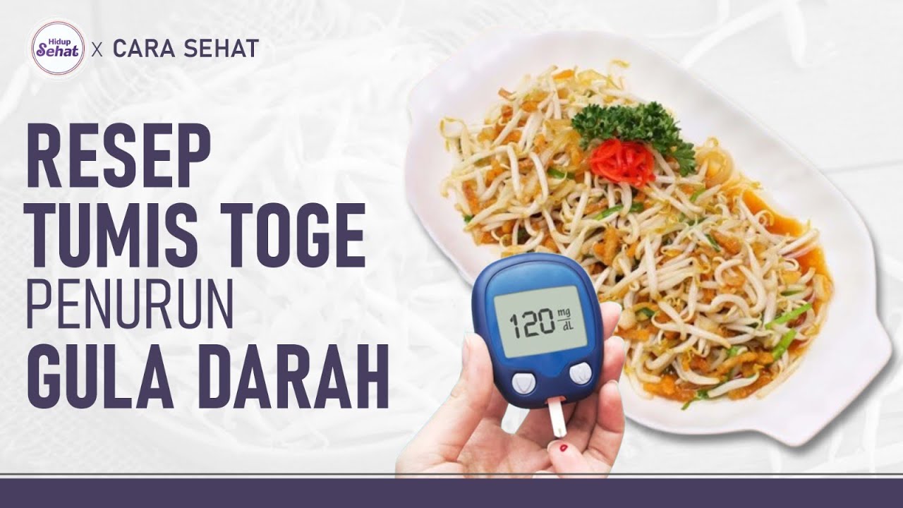 Resep Tumis Toge: Pilihan Sayur untuk Penderita Diabetes | Hidup Sehat tvOne