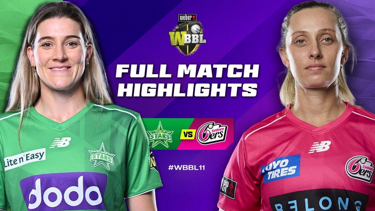 Melbourne Stars v Sydney Sixers Match Highlights | #WBBL11