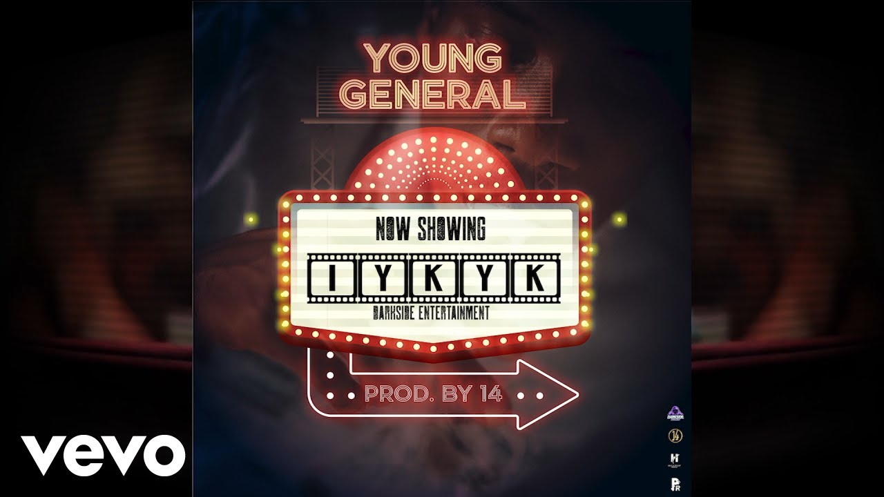 Young General - I.Y.K.Y.K (Prod. By 14)