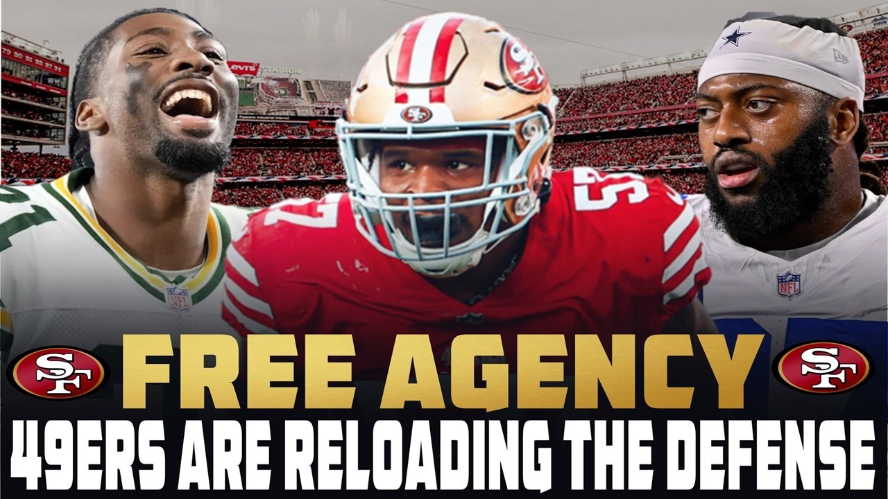 Free Agency 49ers are Reloading the Defense