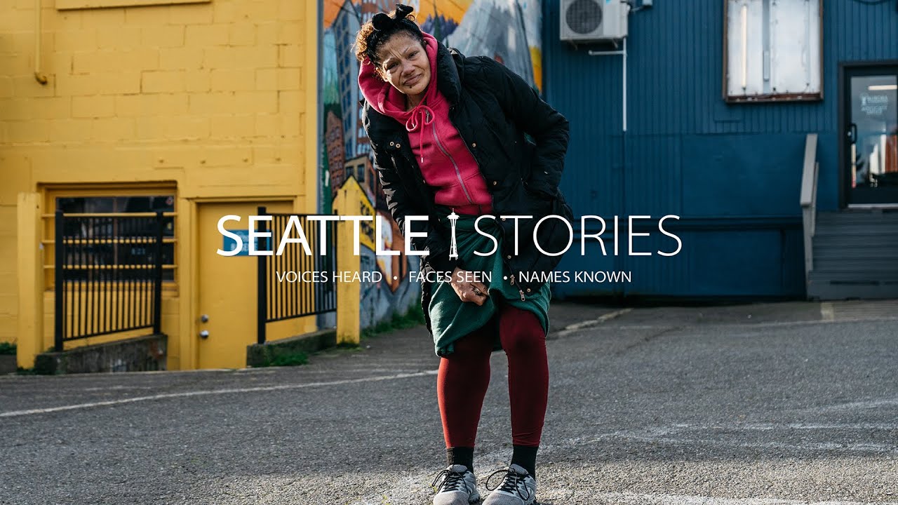 Seattle Stories - Myriah, person experiencing homelessness