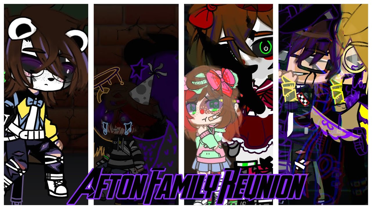 Afton Family Reunion |Afton Family Gacha| GCMM￼