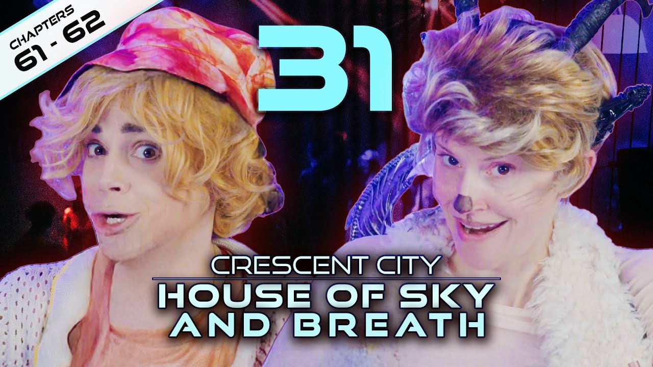 CRESCENT CITY BOOK 2 / Episode 31: Mentally Trill