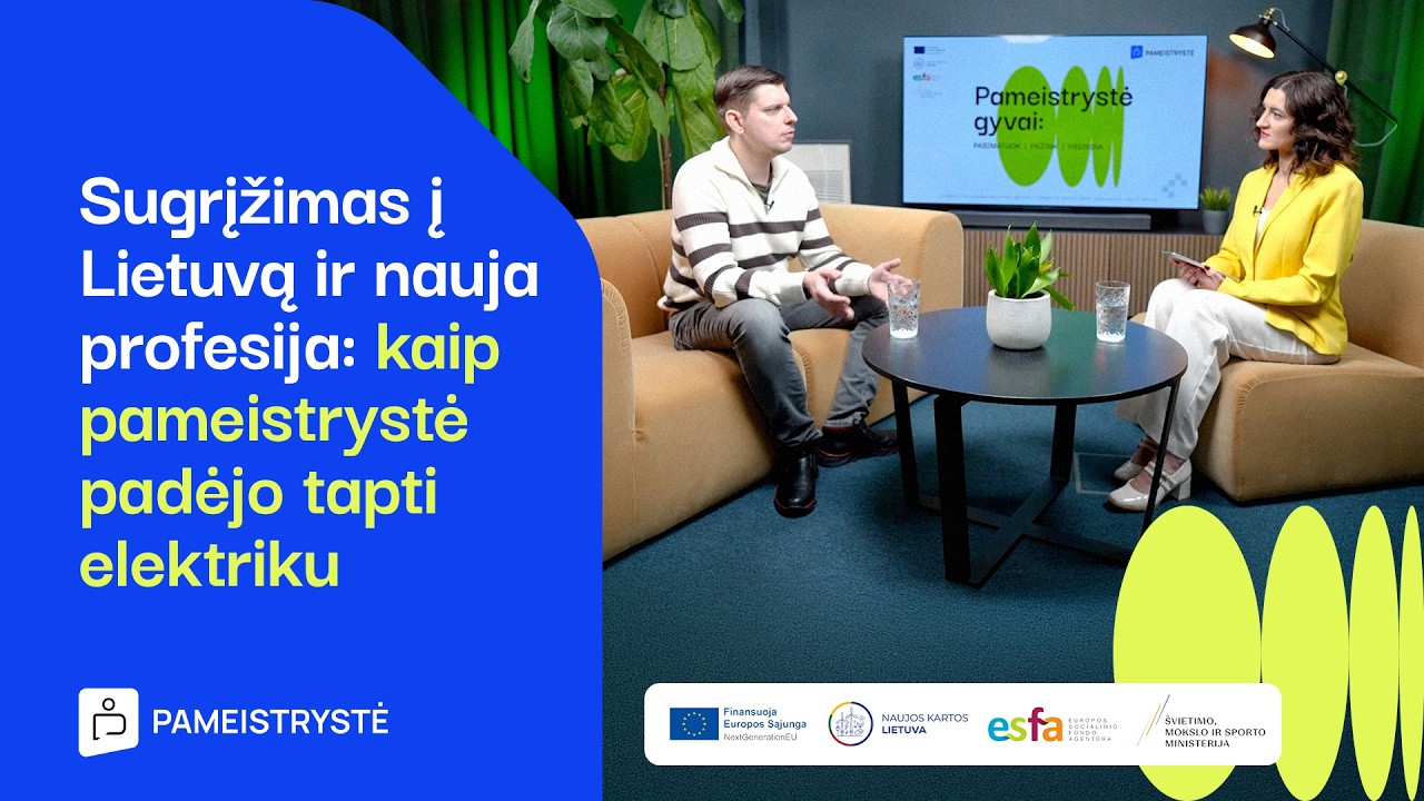 Sugrįžimas į Lietuvą: kaip pameistrystė padėjo tapti elektriku  | Pameistrystė gyvai #17