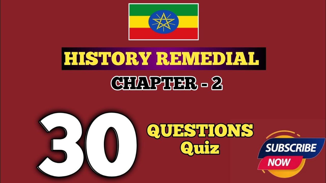 Remedial History Chapter Two (2) | 30 Questions with Answers/remedial module 2017/ History Remedial