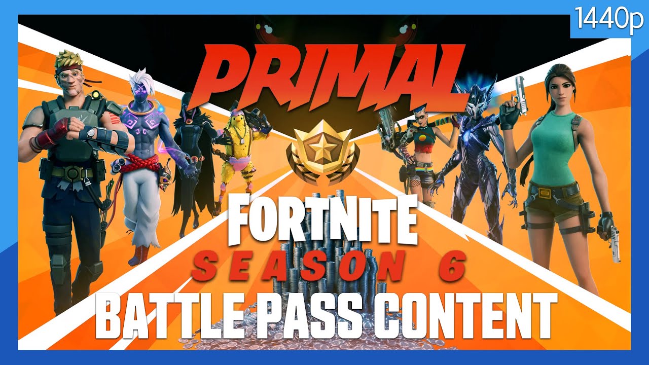 Fortnite C2S6 (2021) Chapter 2 Season 6 Primal - All Battle Pass Rewards (No commentary) 1440p