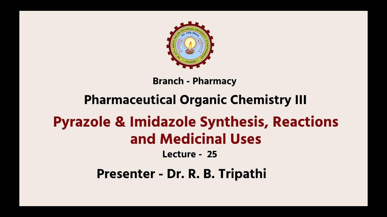 Pharmaceutical Organic Chemistry III || AKTU Digital Education