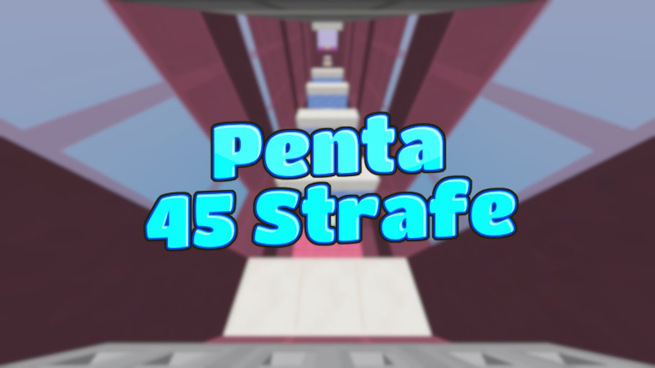 Penta 45 Strafe