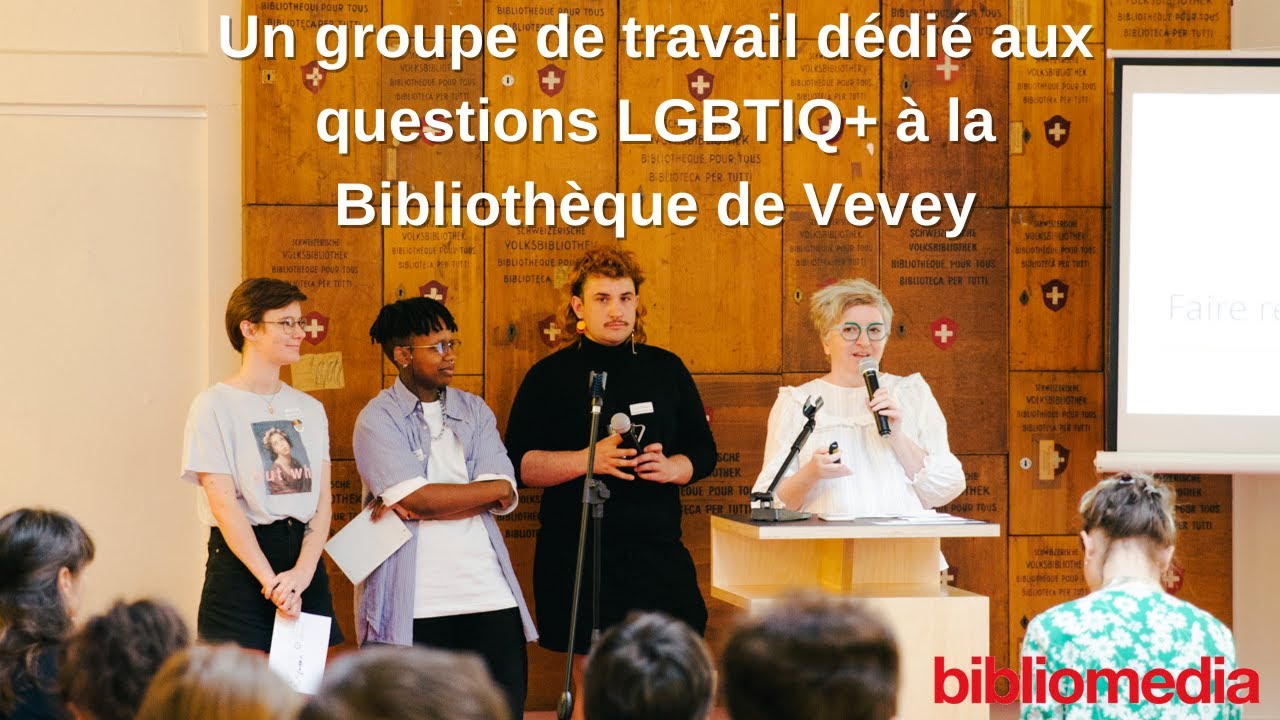 Un groupe de travail dédié aux questions LGBTIQ+ à la Bibliothèque de Vevey