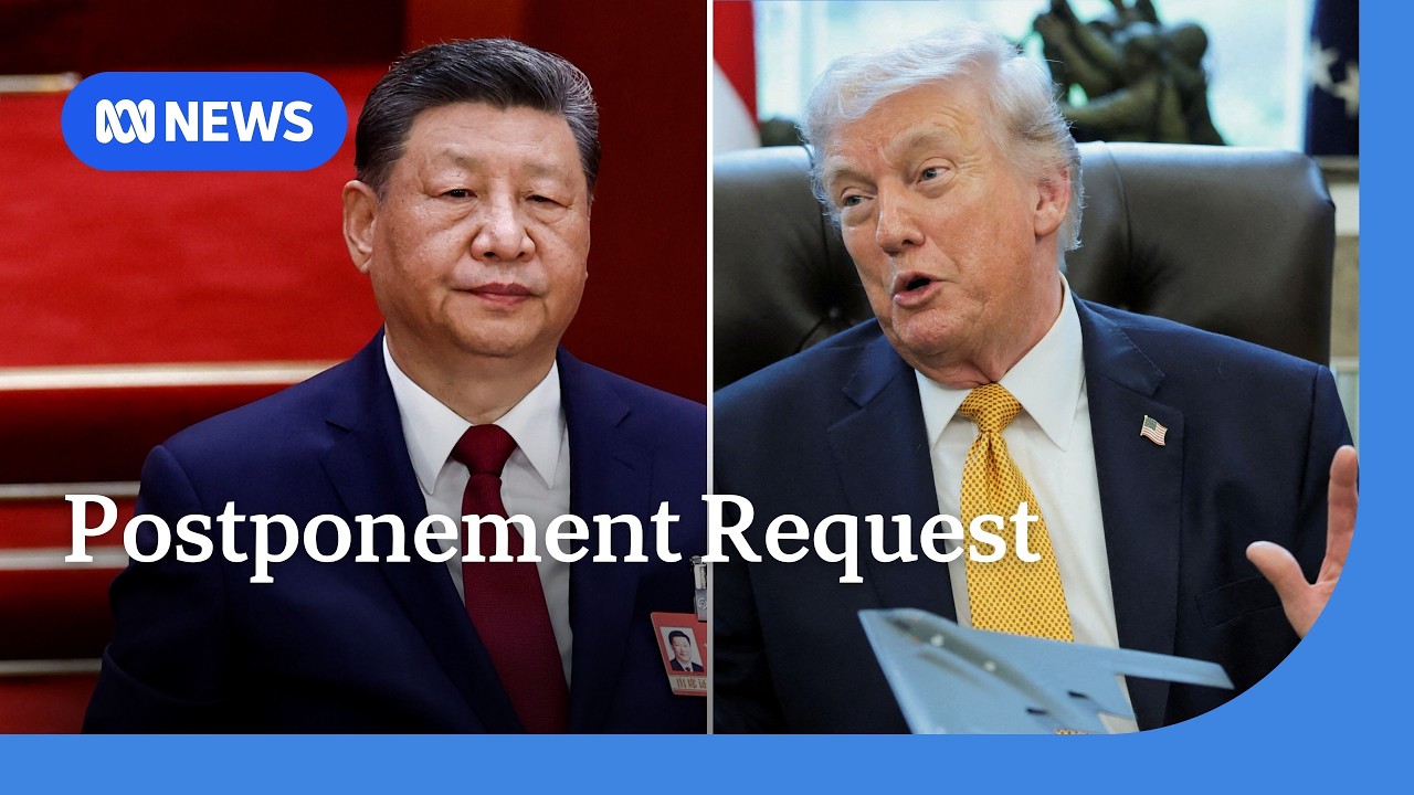 Trump seeks to delay meeting with Xi Jinping in Beijing | ABC NEWS