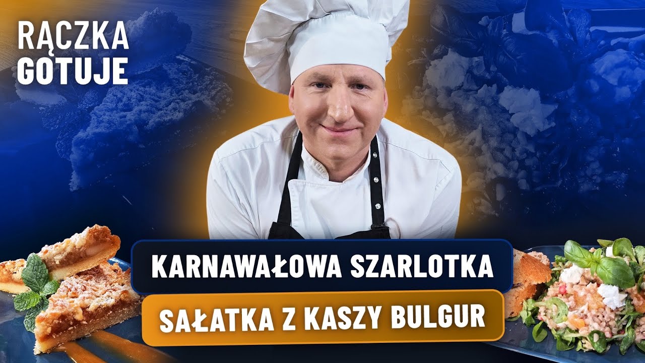 KARNAWAŁOWE PRZEPISY RĄCZKI - ZUPA GULASZOWA, SAŁATKA I SZARLOTKA | RĄCZKA GOTUJE