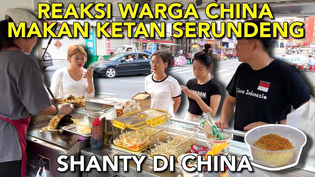 PERTAMA KALI MENJUAL KETAN SERUNDENG DI CHINA, APAKAH MEREKA AKAN SUKA? YUK LIHAT REAKSINYA!🥰