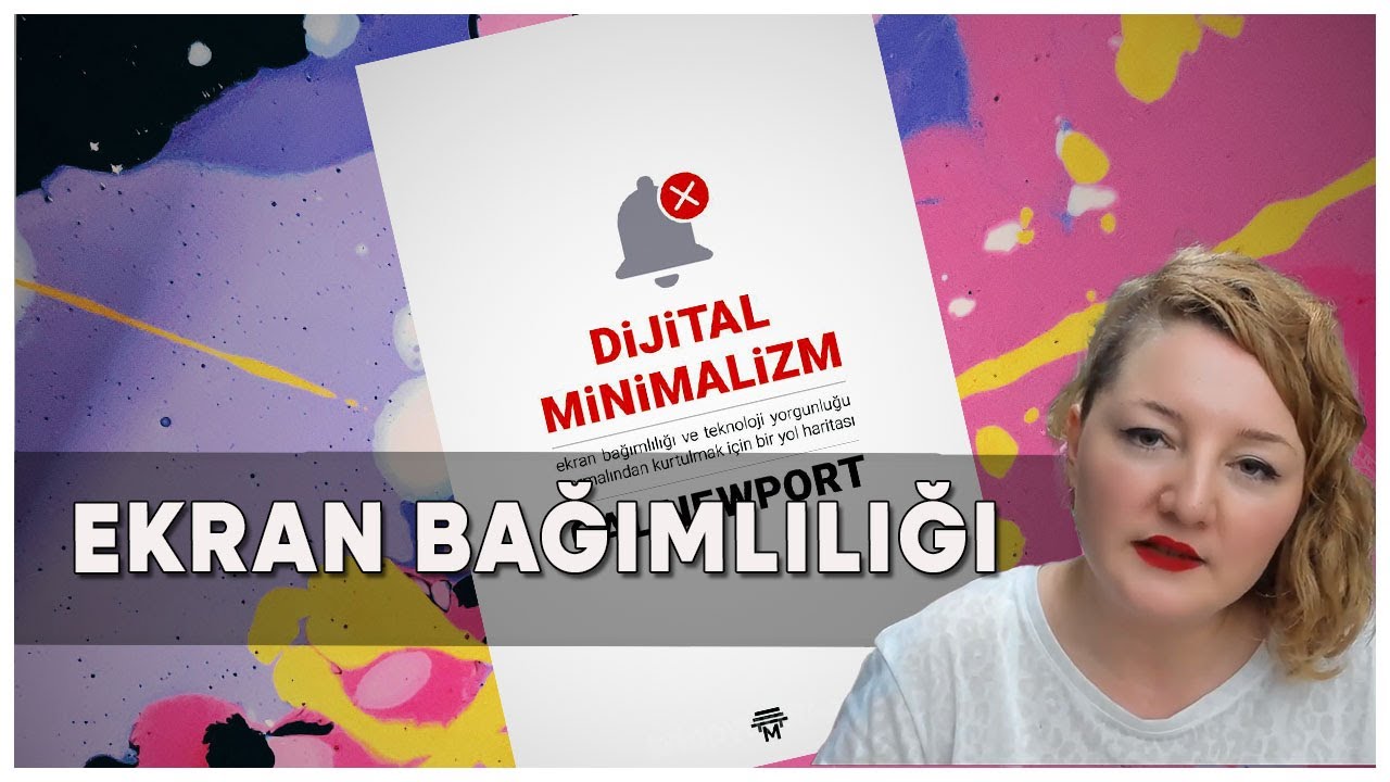 Dijital Minimalizm ile Ekran ve Teknoloji Bağımlılığından Kurtulma Yolları