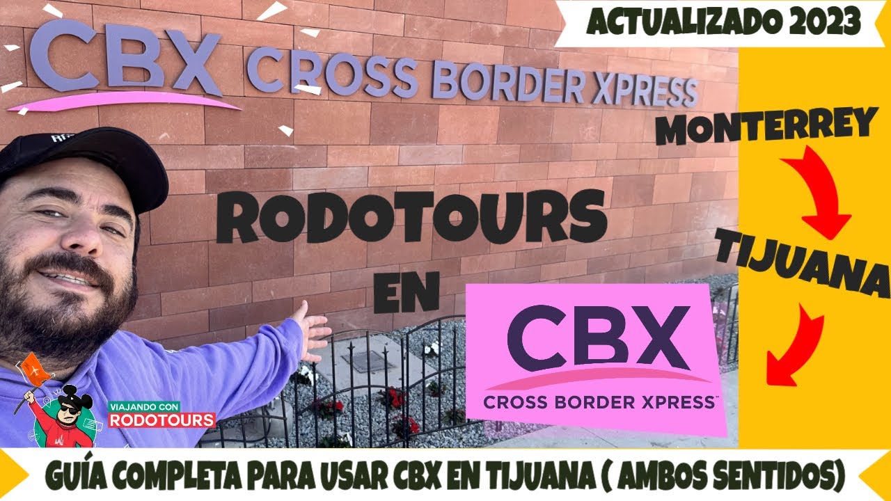 CBX: CROSS BORDER XPRESS: La guía completa con Rodotours para viajar hasta Disneyland!