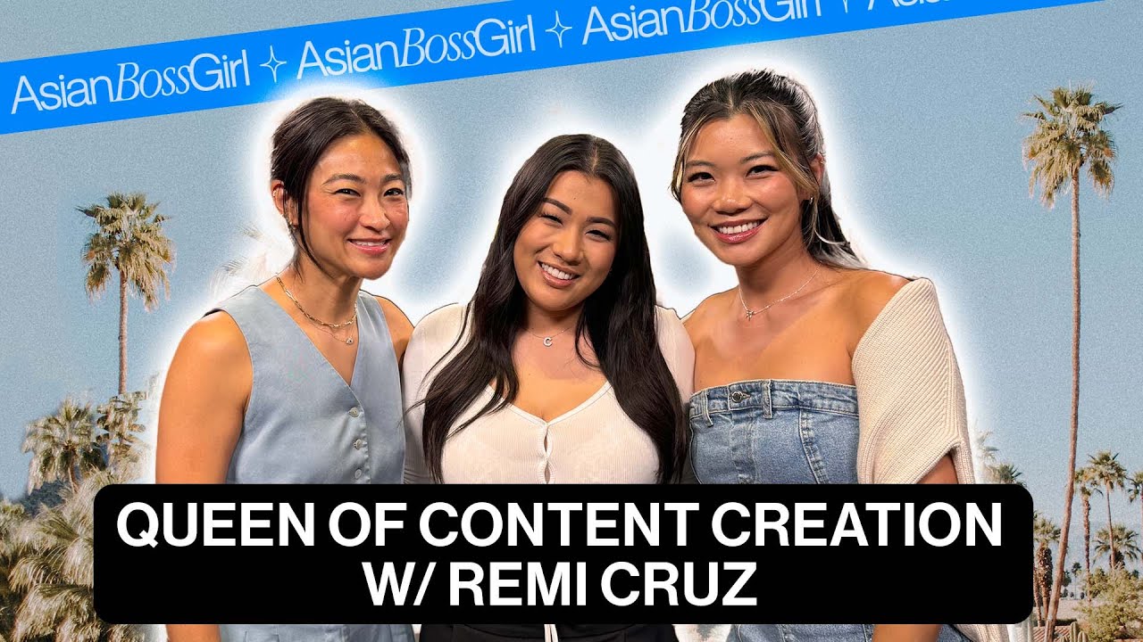 Remi Cruz on Body Positivity & Growing Up On YouTube | AsianBossGirl Ep 297