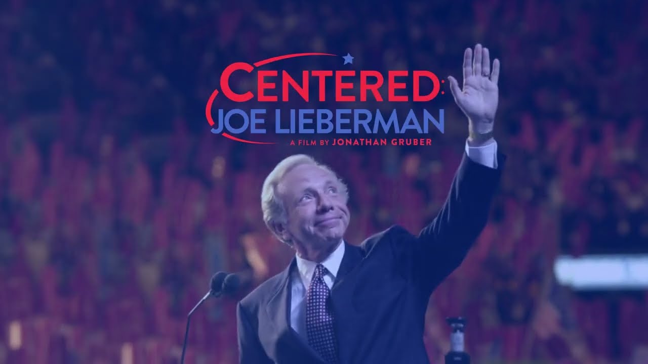 Centered: Joe Lieberman | Official Trailer 2025