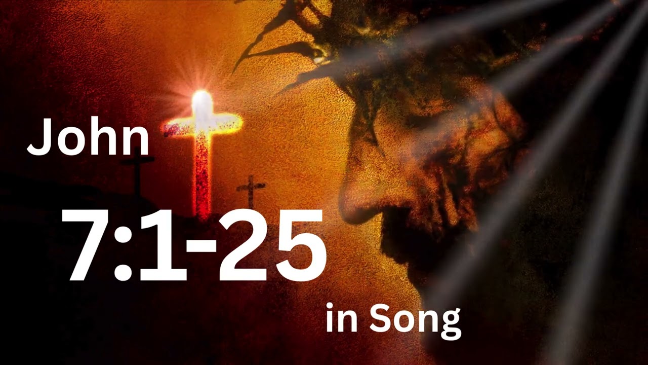 JOHN 7:1-25
