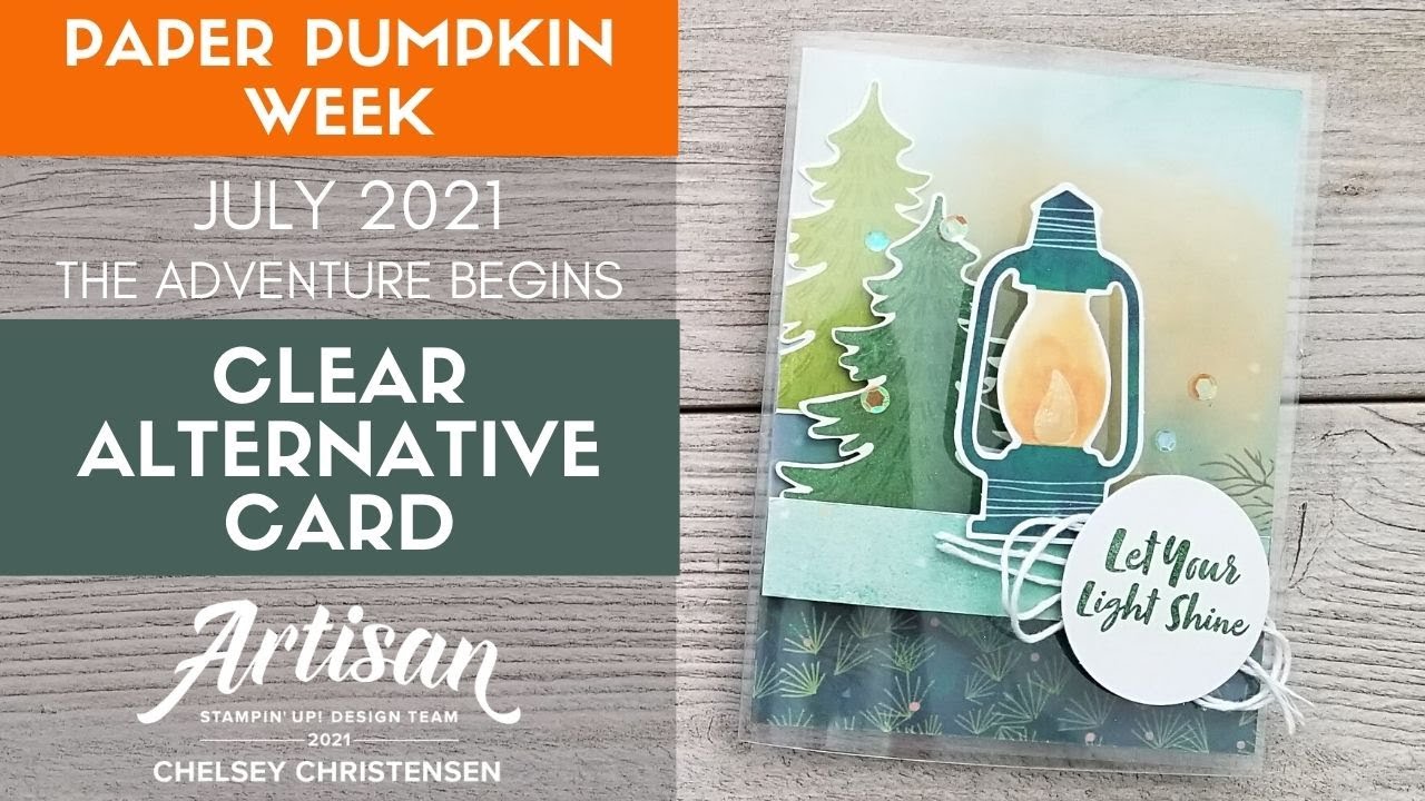 CLEAR Alternative Handmade Card Idea - Stampin' Up July 2021 Paper Pumpkin Kit The Adventure Begins