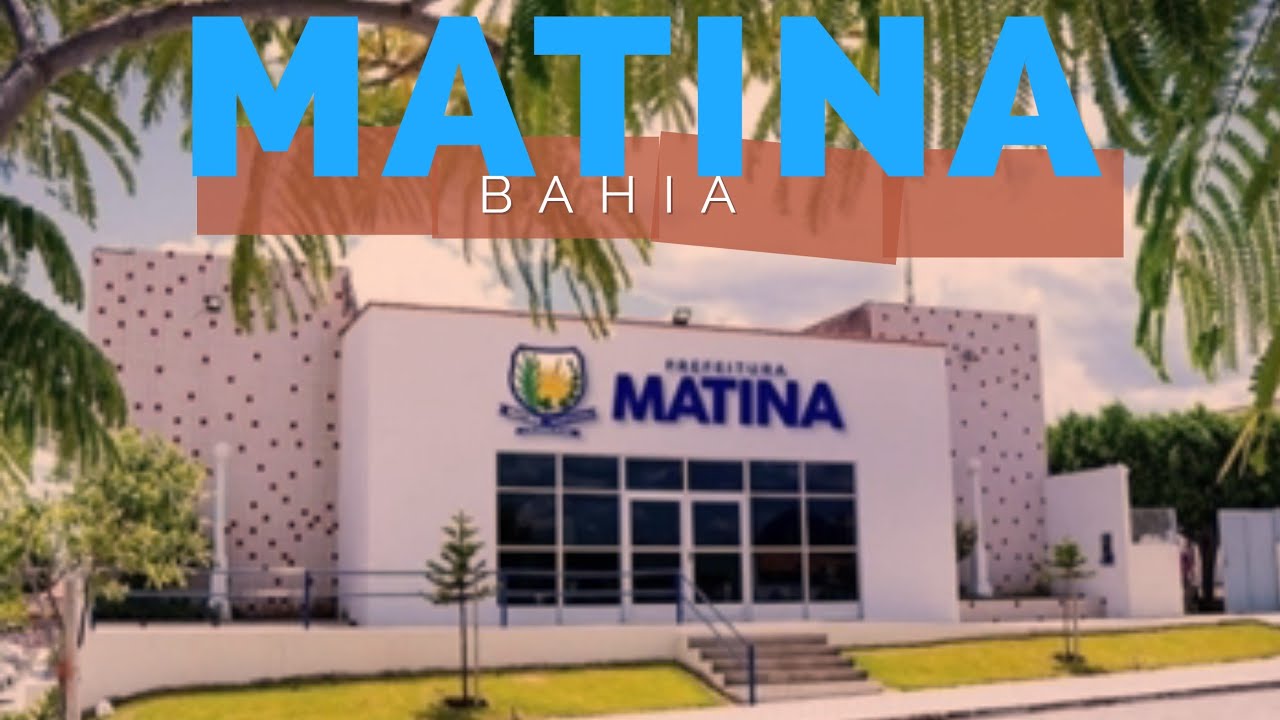 MATINA  - BAHIA