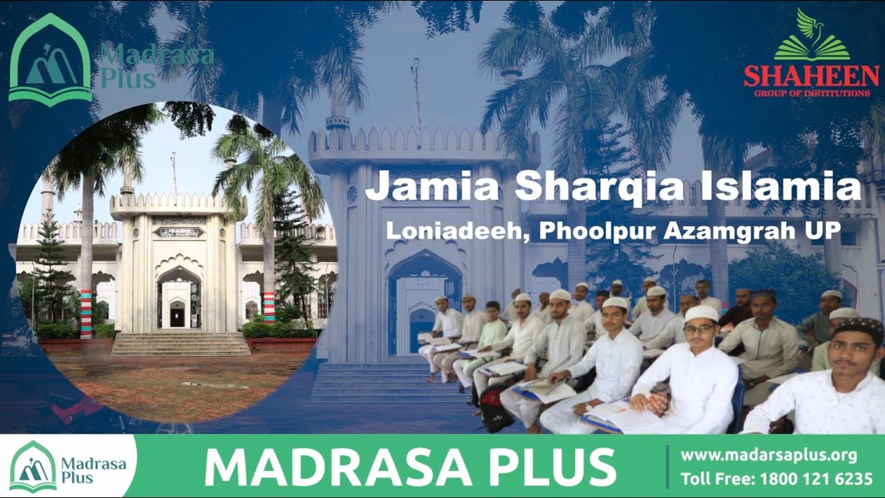 Jamia Sharqia Islamia Loniadeeh Phoolpur Azamgrah UP