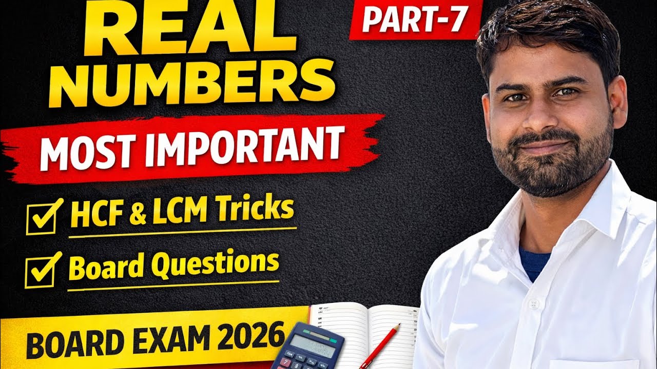 Real Numbers Class 10 | Most Important Questions 2026 | Part 7