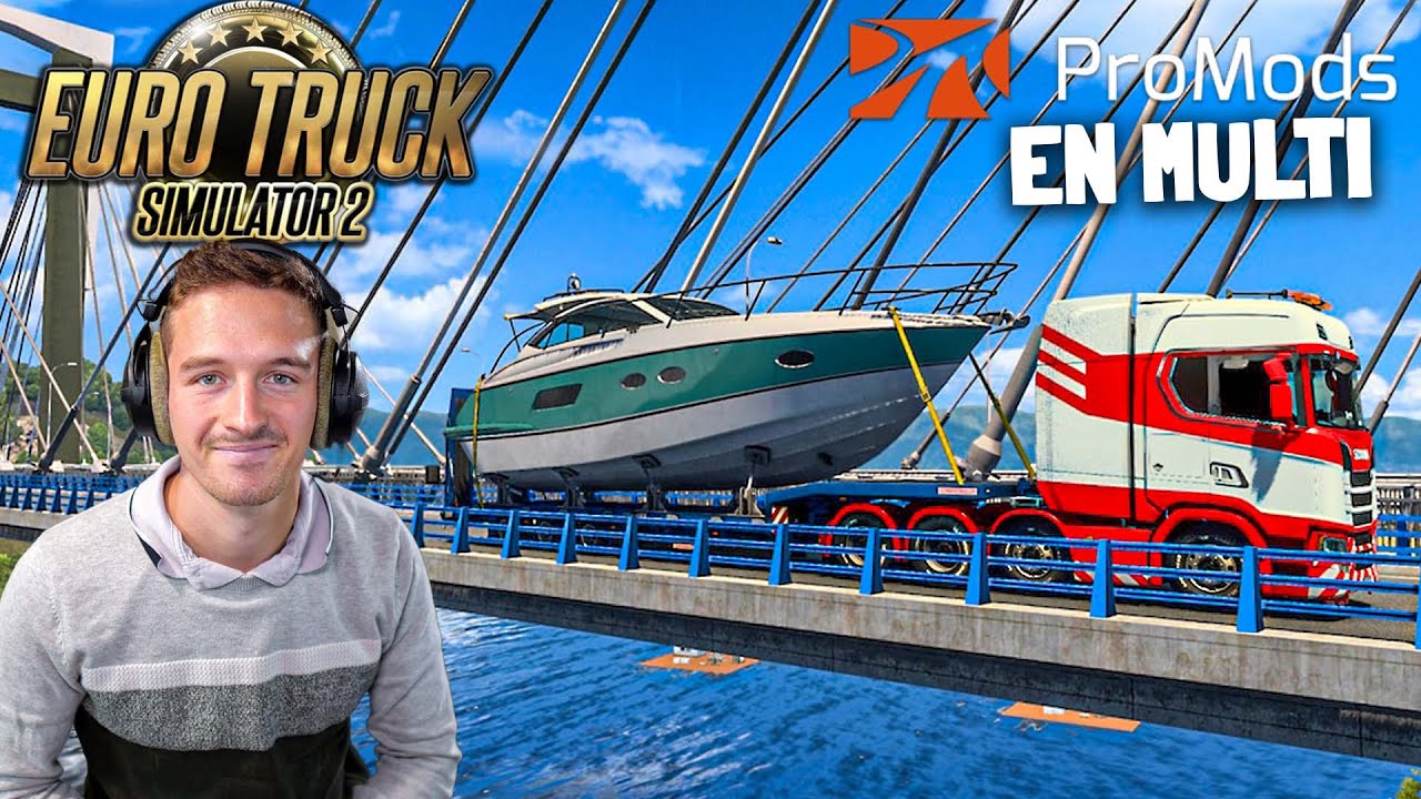 ON REPREND LA ROUTE CE SOIR SUR LA PROMODS EN MULTI ! Euro Truck Simulator 2