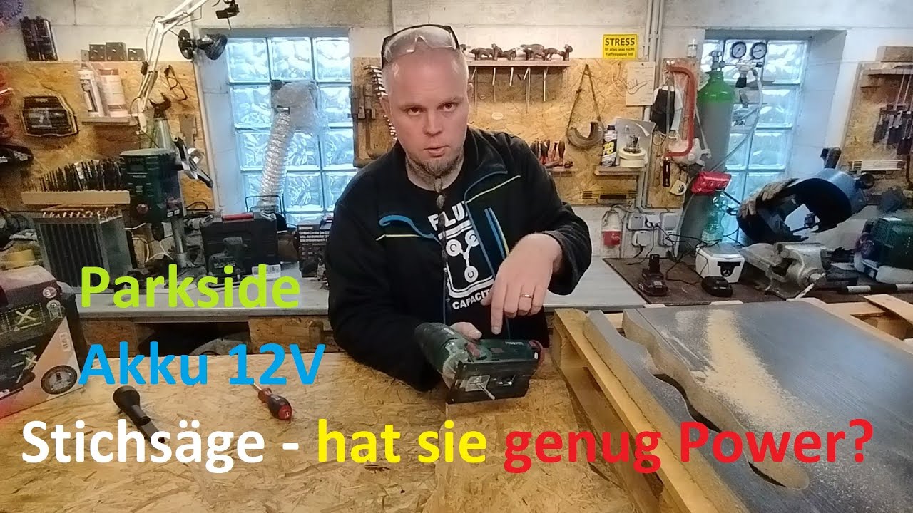 hat die leichte 12V Akku Pendelhubstichsäge PARKSIDE PSTKA 12 genug Power? Welchen Akku benutzen?