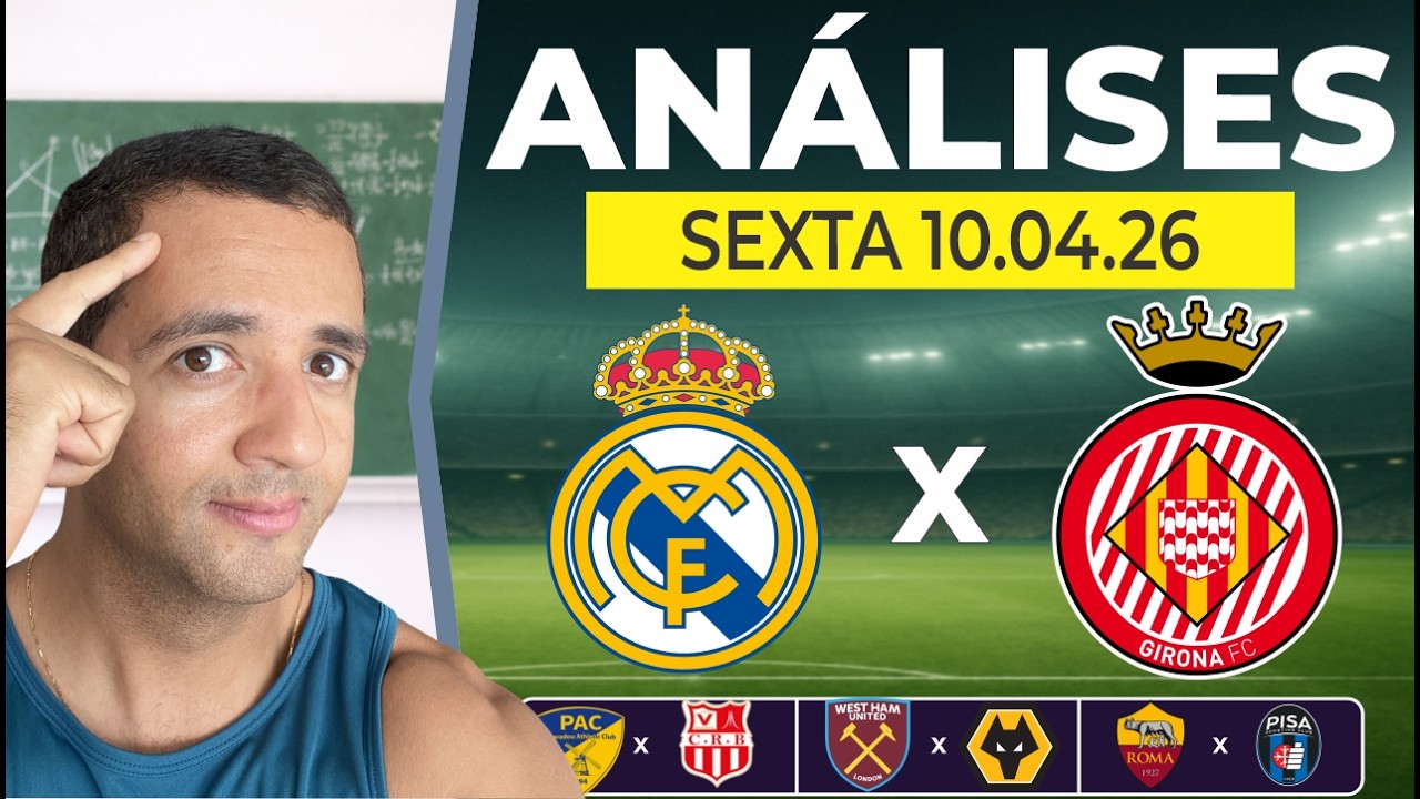 PALPITES DE FUTEBOL PARA HOJE DIA 10/04/2026 REAL MADRID x GIRONA + BILHETE PRONTO