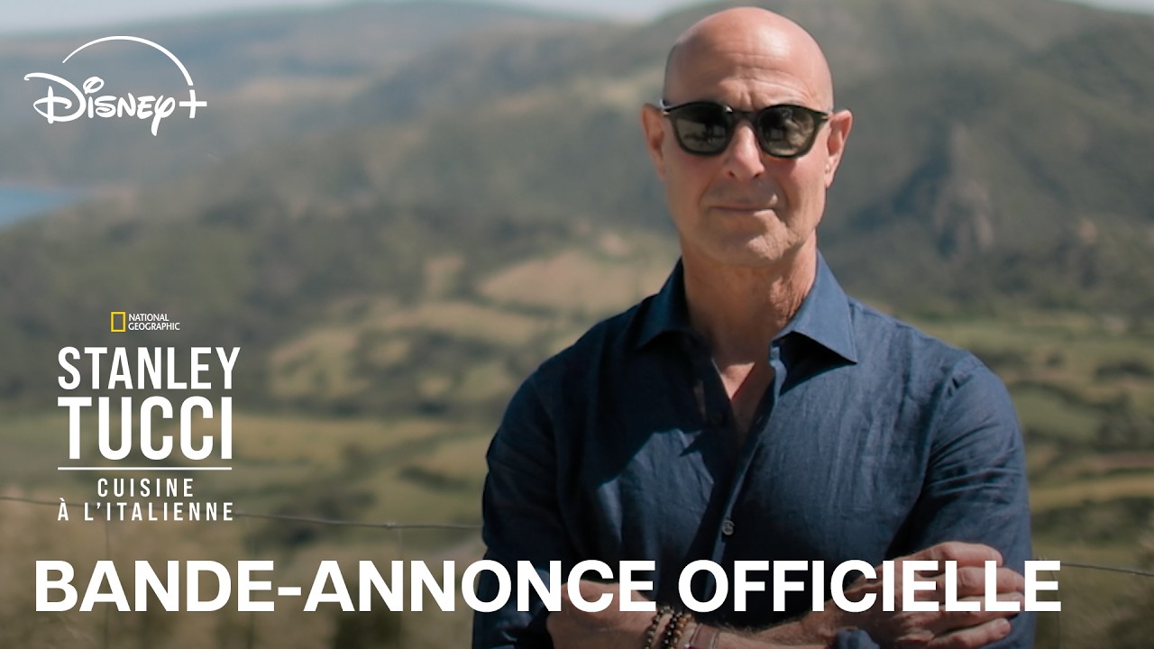 Disney+ | Stanley Tucci  Cuisine &agrave; l'italienne | Saison 2 | Bande-annonce officielle | Fran&ccedil;ais