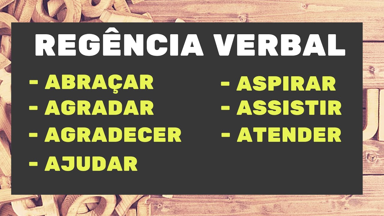 Regência verbal - Parte I