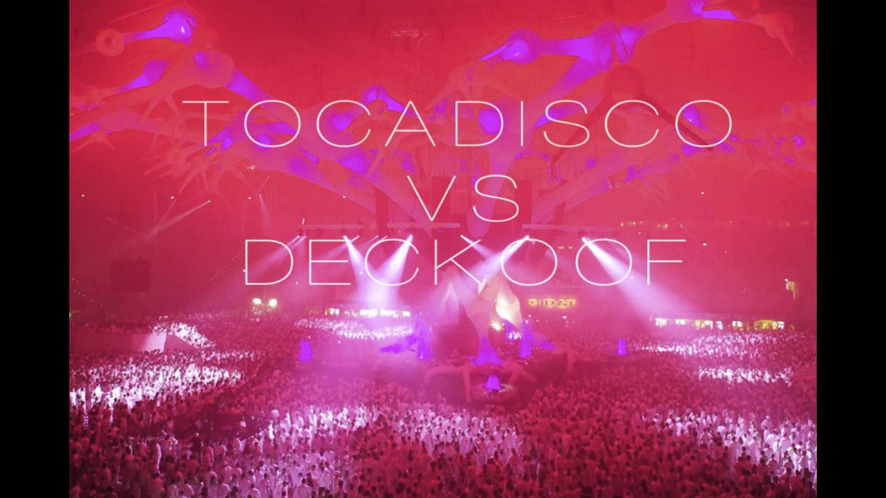 TOCADISCO VS  DECKOOF TECH HOUSE / ELECTRO HOUSE MIX