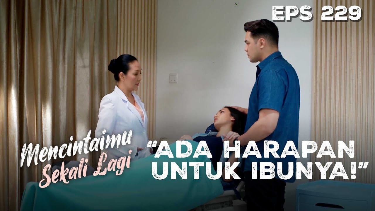 LEGAKAN HATI! Arini Punya Kesempatan Untuk Menolong Mitha | MENCINTAIMU SEKALI LAGI | Eps 229 Part 1