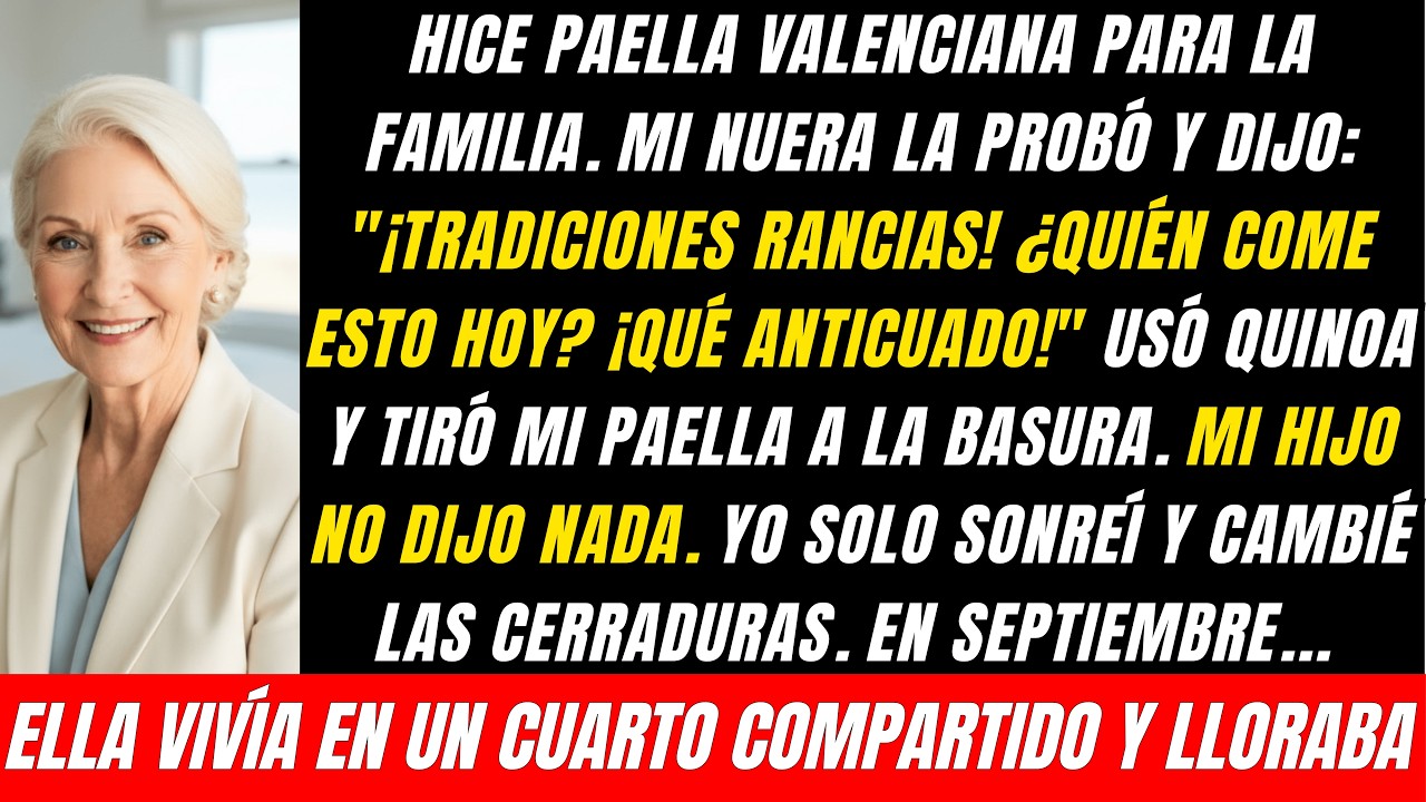 Hice Paella Valenciana, Mi Nuera Dijo: 