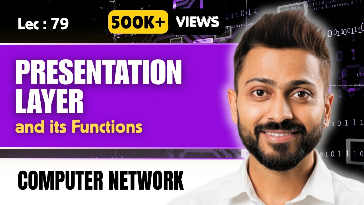 Lec-74: Presentation layer in computer networks in Hindi | OSI Model