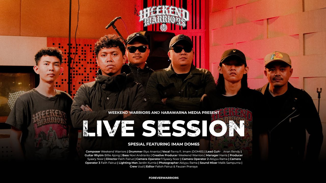 LIVE SESSION WEEKEND WARRIORS FEATURING IMAM DOM65