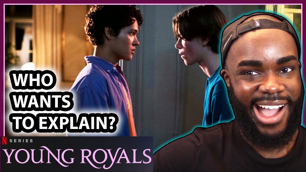 SOOO THAT HAPPENED! FIRST TIME WATCHING YOUNG ROYALS. EPISODES 2 & 3 REACTION!