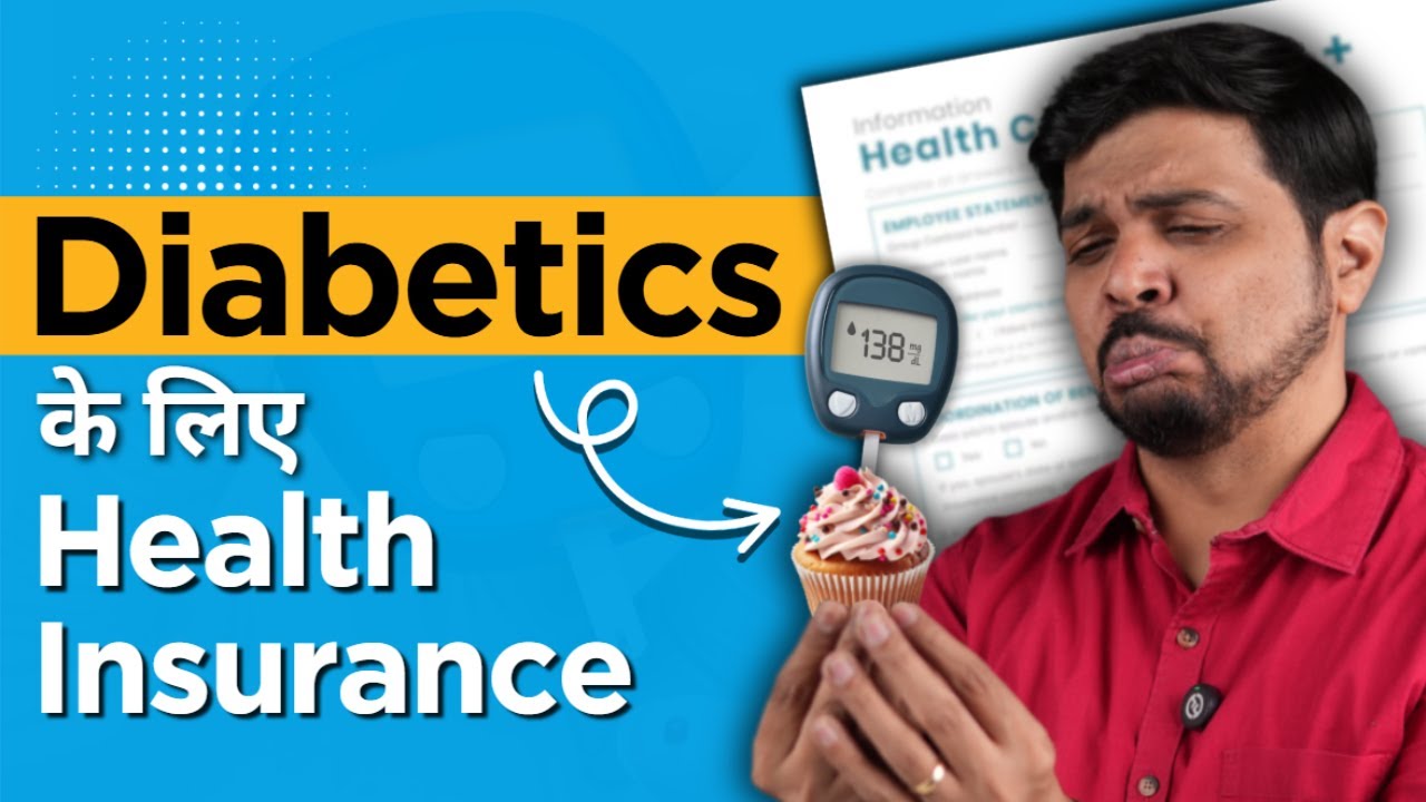 Health Insurance for Diabetes Patients in India - Diabetes Health Insurance India