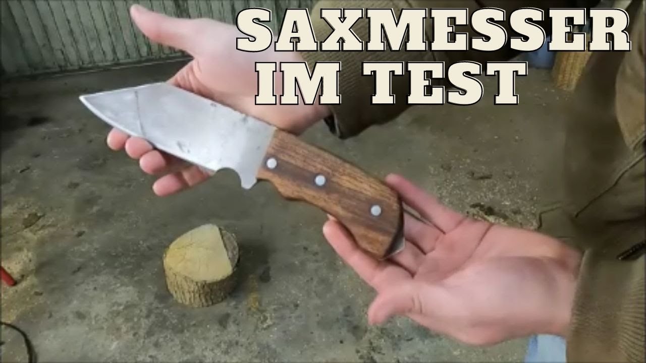 Sax Messer im Test | Messer aus S&auml;geblatt | Selbstgebautes Messer | Prepperskills