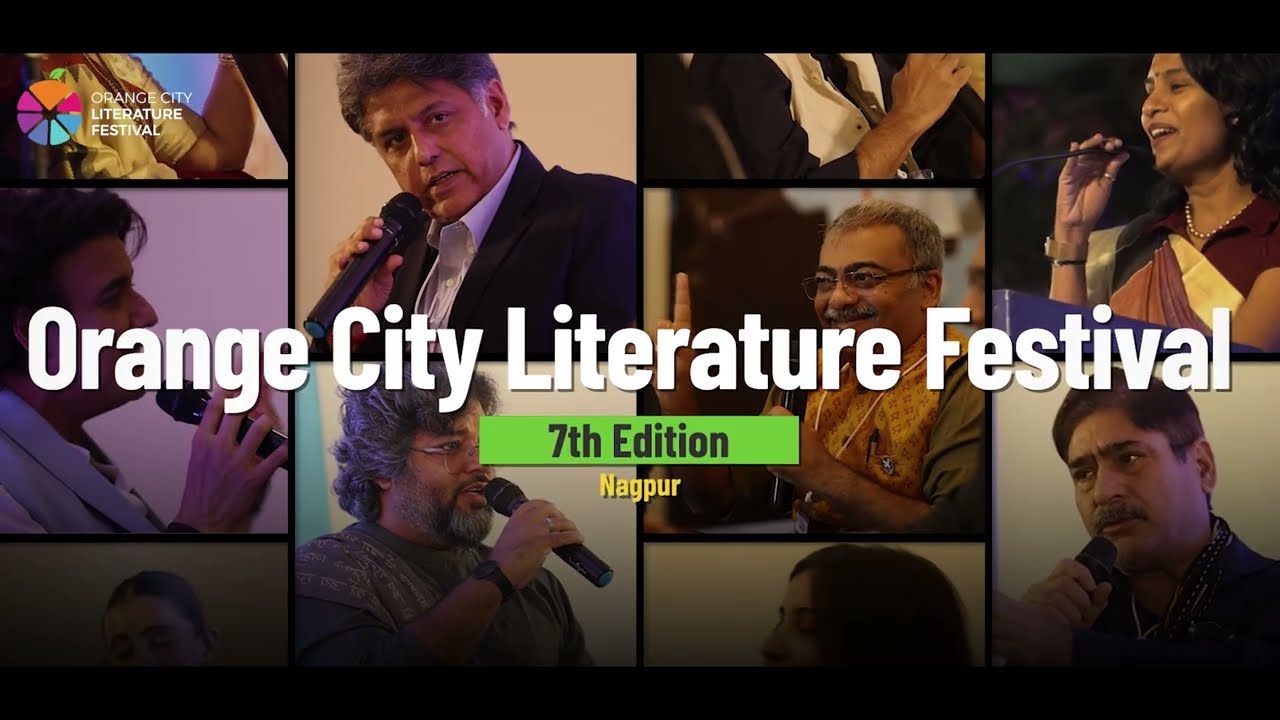 Orange City Literature Festival 2025 | 7th Edition of India&rsquo;s Grand Lit Fest in Nagpur | 21&ndash;23 Sep