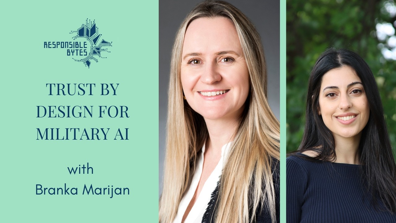 Trust by Design for Military AI with Branka Marijan