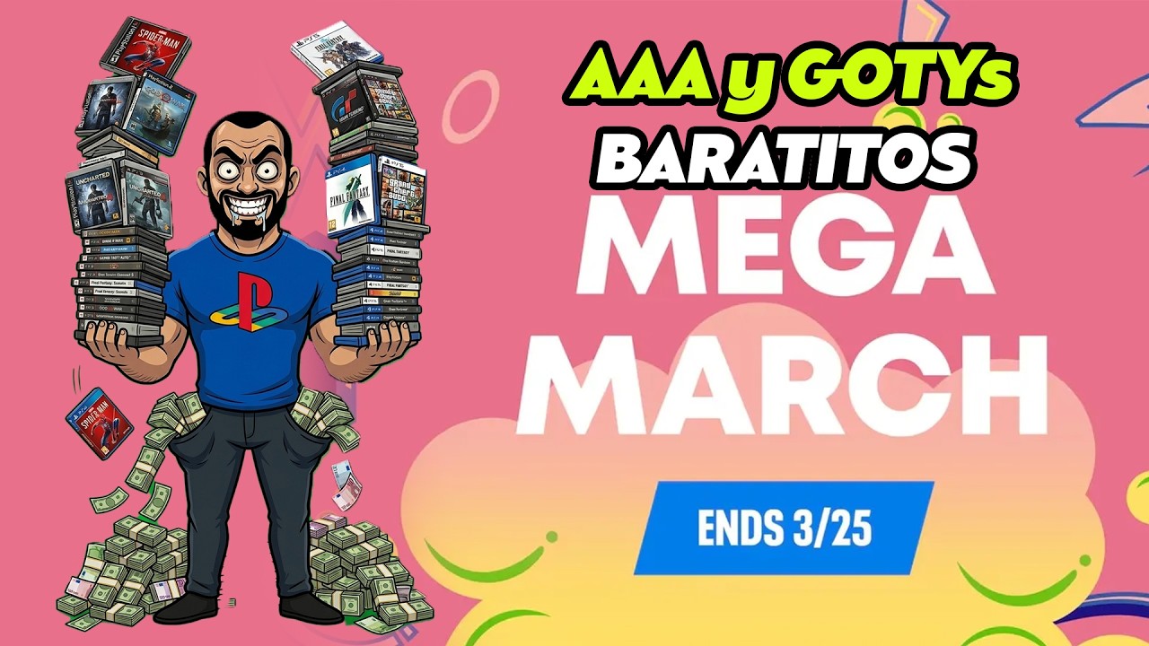 AAA y GOTY a precios RIDÍCULOS 😱 | Mega Marzo PlayStation