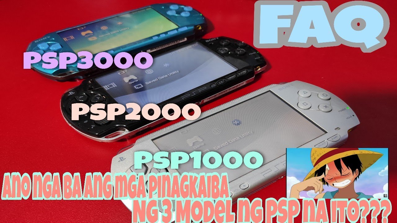 Faq | Psp Comparison 1000 vs 2000 vs 3000 Ano ba Ang Mga Pinagkaiba Nila
