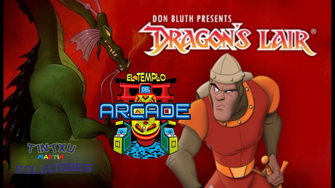 DRAGON'S LAIR EN EL TEMPLO DEL ARCADE